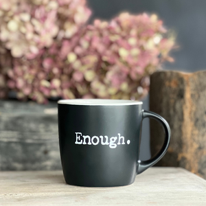 Kubek ceramiczny 'Enough.'