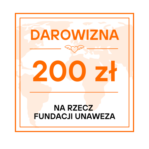 Darowizna na rzecz Fundacji UNAWEZA - 200 zł